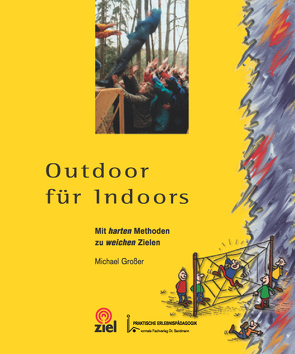 Outdoor für Indoors von Grosser,  Michael