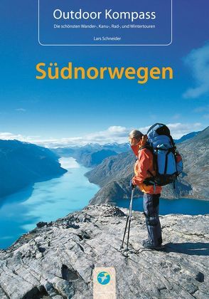 Outdoor Kompass Südnorwegen von Hillmann,  Carola, Schneider,  Lars