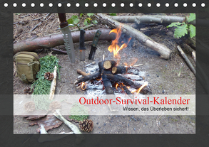 Outdoor-Survival-Kalender (Tischkalender 2020 DIN A5 quer) von Schaad,  Xenia