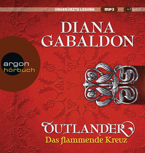 Outlander – Das flammende Kreuz von Assheuer,  Birgitta, Gabaldon,  Diana, Schnell,  Barbara