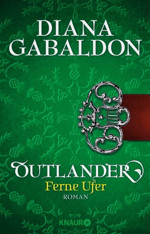 Outlander – Ferne Ufer von Gabaldon,  Diana, Schnell,  Barbara