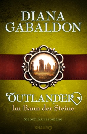 Outlander – Im Bann der Steine von Gabaldon,  Diana, Schnell,  Barbara