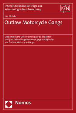 Outlaw Motorcycle Gangs von Ulrich,  Ina