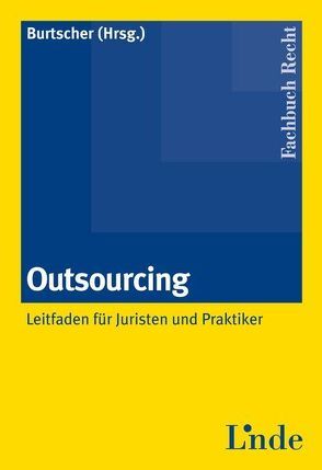 Outsourcing von Burtscher,  Bertram