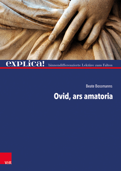 Ovid, ars amatoria von Bossmanns,  Beate, Tölle,  Frank