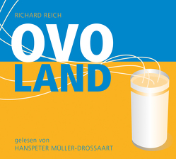 Ovoland von Reich,  Richard