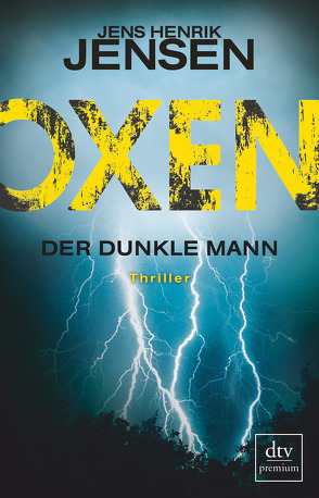 Oxen. Der dunkle Mann von Buchinger,  Friederike, Jensen,  Jens Henrik