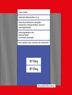 Oxforder Oktavhefte 5 & 6 von Kafka,  Franz, Reuss,  Roland, Staengle,  Peter