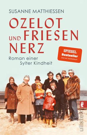 Ozelot und Friesennerz von Matthiessen,  Susanne