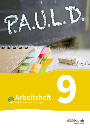 P.A.U.L. D. – Persönliches Arbeits- und Lesebuch Deutsch – Für Gymnasien und Gesamtschulen – Bisherige Ausgabe von Aland,  Sabine, Apel,  Markus, Bartoldus,  Thomas, Diekhans,  Johannes, Fuchs,  Michael, Gehlen,  Lukas, Greiff-Lüchow,  Sandra, Herrmann,  Dietrich, Pohl,  Martin, Radke,  Frank, Rieso,  Alexandra, Rojahn,  Siegfried G., Schünemann,  Luzia, Schwake,  Timotheus, Sigge,  Achim, Wölke,  Alexandra, Zurwehme,  Martin