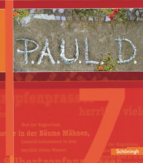 P.A.U.L. D. – Persönliches Arbeits- und Lesebuch Deutsch – Für Gymnasien und Gesamtschulen – Stammausgabe von Aland,  Sabine, Apel,  Markus, Bartoldus,  Thomas, Diekhans,  Johannes, Fuchs,  Michael, Greiff-Lüchow,  Sandra, Herrmann,  Dietrich, Pferdmenges,  Maren, Pohl,  Martin, Prietzel,  Kerstin, Radke,  Frank, Rieso,  Alexandra, Rojahn,  Siegfried G., Schünemann,  Luzia, Schürmann-Bjelic,  Claudia, Schwake,  Timotheus, Sigge,  Achim, Zurwehme,  Martin