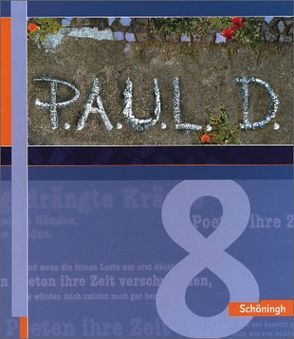 P.A.U.L. D. – Persönliches Arbeits- und Lesebuch Deutsch – Für Gymnasien und Gesamtschulen – Stammausgabe von Aland,  Sabine, Apel,  Markus, Bartoldus,  Thomas, Diekhans,  Johannes, Fuchs,  Michael, Greiff-Lüchow,  Sandra, Herrmann,  Dietrich, Pferdmenges,  Maren, Pohl,  Martin, Prietzel,  Kerstin, Radke,  Frank, Rieso,  Alexandra, Rojahn,  Siegfried G., Schünemann,  Luzia, Schürmann-Bjelic,  Claudia, Schwake,  Timotheus, Sigge,  Achim, Zurwehme,  Martin