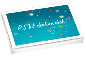 P.S. Ich denk an dich! – Postkartenset von Sonnhüter,  Andreas