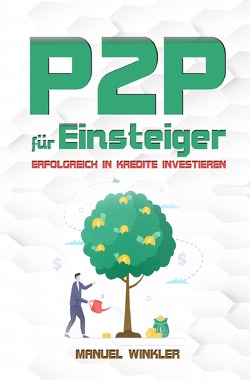 P2P für Einsteiger von Winkler,  Manuel