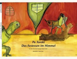 Pa Toroki, Das Festessen im Himmel von Fonta,  Emmanuel Tanka, Ngassa,  Emmanuel Anyangwe