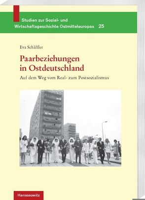 Paarbeziehungen in Ostdeutschland von Schäffler,  Eva
