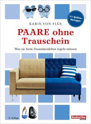 Paare ohne Trauschein von von Flüe,  Karin