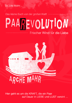 Paarevolution von Mahr,  Ute