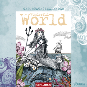 Pabuku – Geburtstagskalender Wonderful World von Weingarten