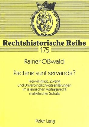 Pactane sunt servanda? von Osswald,  Rainer