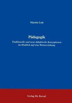 Pädagogik von Lott,  Martin