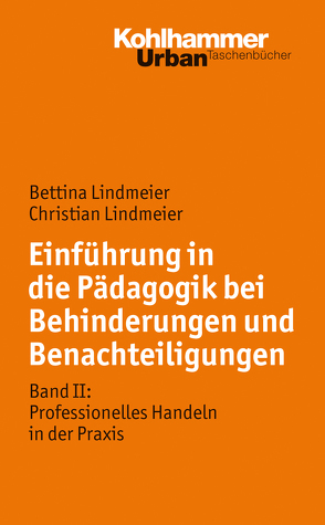 Pädagogik bei Behinderung und Benachteiligung von Lindmeier,  Bettina, Lindmeier,  Christian