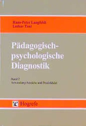 Pädagogisch-psychologische Diagnostik von Langfeldt,  Hans-Peter, Tent,  Lothar