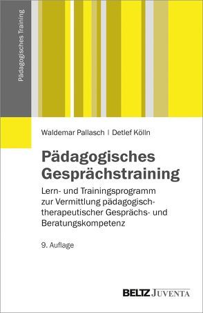 Pädagogisches Gesprächstraining von Kölln,  Detlef, Pallasch,  Waldemar