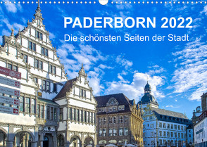 Paderborn – Die schönsten Seiten der Stadt (Wandkalender 2022 DIN A3 quer) von Loh,  Hans-Joachim