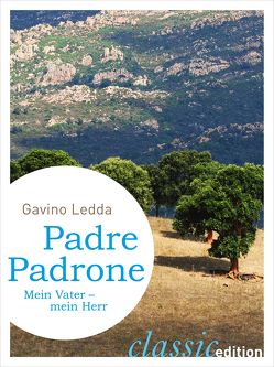 Padre Padrone von Ledda,  Gavino, Riedt,  Heinz