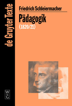 Pädagogik von Ehrhardt,  Christiane, Schleiermacher,  Friedrich, Virmond,  Wolfgang