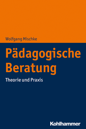 Pädagogische Beratung von Mischke,  Wolfgang