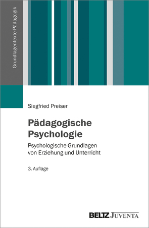 Pädagogische Psychologie von Preiser,  Siegfried