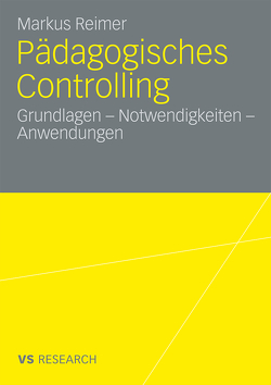 Pädagogisches Controlling von Reimer,  Markus