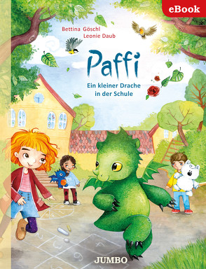 Paffi. Ein kleiner Drache in der Schule von Daub,  Leonie, Goeschl,  Bettina