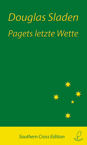 Pagets letzte Wette von Sladen,  Douglas