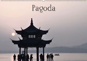 Pagoda (Wandkalender 2019 DIN A2 quer) von Brandl (www.PhotonMix.com),  Andreas