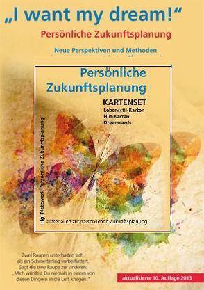 Paket „Persönliche Zukunftsplanung Kartenset“ plus „I want my dream Ringbuch“ von Doose,  Stefan