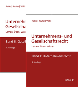 PAKET: Unternehmensrecht + Gesellschaftsrecht von Ratka,  Thomas, Rauter,  Roman, Völkl,  Clemens