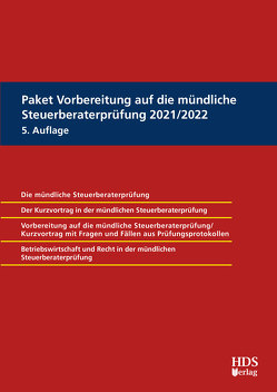 Paket Vorbereitung auf die mündliche Steuerberaterprüfung 2021/2022 von Barzen,  Arno, Dauber,  Harald, Ermers,  Marcus, Fränznick,  Thomas, Grobshäuser,  Uwe, Hammes,  Felix, Hammes,  Philipp, Hellmer,  Jörg W., Hendricks,  Lukas, Holzner,  Christiane, Kaponig,  André, Krennrich-Böhm,  Sabrina, Pientka,  Klaus, Radeisen,  Rolf-Rüdiger, Ramb,  Jörg, Voos,  Christoph