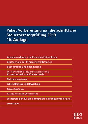 Paket Vorbereitung auf die schriftliche Steuerberaterprüfung 2019 von Alber,  Matthias, Blankenhorn,  Harald, Dürr,  Christiane, Endlich,  Günter, Fränznick,  Siegfried, Fränznick,  Thomas, Goldhorn,  Matthias, Hoffmann,  Erwin, Hoffmann,  Ingo, Jacobi,  René, Jahn,  Thorsten, Knies,  Jörg Thomas, Koke,  Katja, Lang,  Fritz, Maus,  Günter, Mutschler,  Ingo, Radeisen,  Rolf-Rüdiger, Ratjen,  Carola, Sager,  Silke, Scheel,  Thomas, Schimpf,  Nadine, Schmidt,  Stephan, Schröder,  Heiko