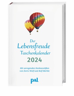 PAL – Der Lebensfreude Taschenkalender 2024