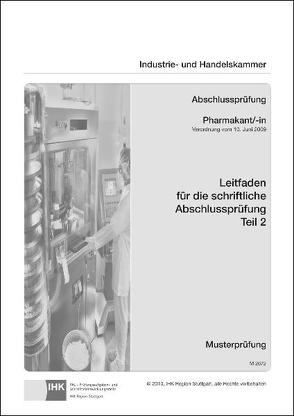 PAL-Leitfaden für die gestreckte Abschlussprüfung Teil 2 – Pharmakant/-in