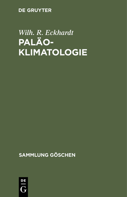 Paläoklimatologie von Eckhardt,  Wilh. R.