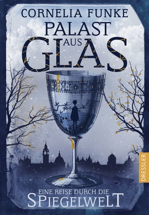 Palast aus Glas von Funke,  Cornelia, Mumot,  André