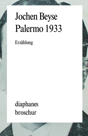 Palermo 1933 von Beyse,  Jochen