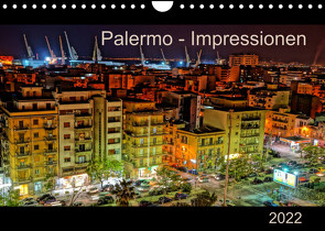 Palermo – Impressionen (Wandkalender 2022 DIN A4 quer) von N.,  N.