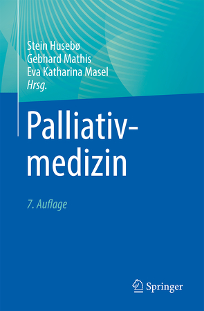 Palliativmedizin von Husebö,  Stein, Masel,  Eva Katharina, Mathis,  Gebhard