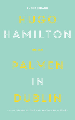 Palmen in Dublin von Ahrens,  Henning, Hamilton,  Hugo