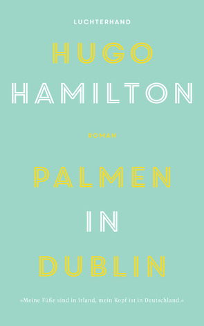 Palmen in Dublin von Ahrens,  Henning, Hamilton,  Hugo